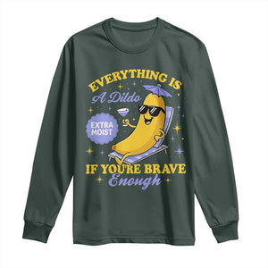Funny Embarrassing Saying Long Sleeve Shirt Sarcastic Inappropriate Raunchy Banana TS10 Dark Forest Green Print Your Wear