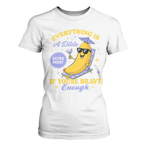 Funny Embarrassing Saying T Shirt For Women Sarcastic Inappropriate Raunchy Banana TS10 White Print Your Wear