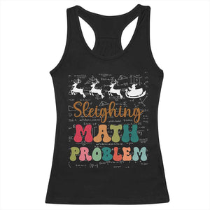 Math Teacher Christmas Racerback Tank Top Sleighing Math Problem Xmas Gift TS10 Black Print Your Wear
