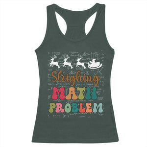 Math Teacher Christmas Racerback Tank Top Sleighing Math Problem Xmas Gift TS10 Dark Forest Green Print Your Wear