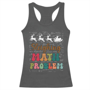 Math Teacher Christmas Racerback Tank Top Sleighing Math Problem Xmas Gift TS10 Dark Heather Print Your Wear