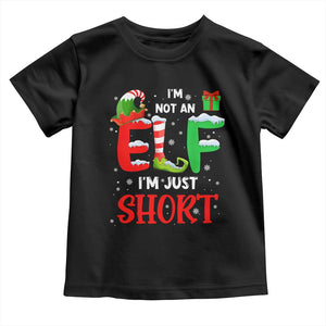 Funny Christmas Toddler T Shirt I'm Not An Elf Just Short Xmas TS10 Black Print Your Wear