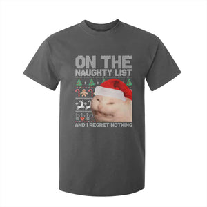 Funny Christmas Cat T Shirt For Kid On The Naughty List And I Regret Nothing Meme Ugly Xmas TS10 Dark Heather Print Your Wear