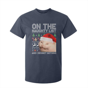 Funny Christmas Cat T Shirt For Kid On The Naughty List And I Regret Nothing Meme Ugly Xmas TS10 Navy Print Your Wear
