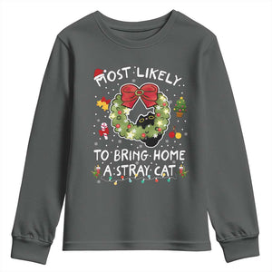 Kitten Christmas Youth Sweatshirt Most Likely To Bring Home A Stray Cat Matching Xmas TS10 Dark Heather Print Your Wear