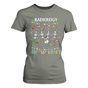 Christmas Radiologic Technologist T Shirt For Women Radiology You Pose We Expose Dancing Skeletons Dance Xray Rad Tech TS10 Military Green Print Your Wear