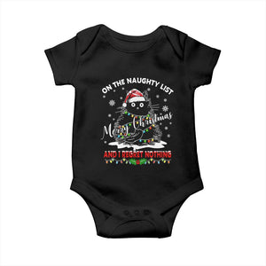 Cat Christmas Baby Onesie On The Naughty List And I Regret Nothing TS10 Black Print Your Wear