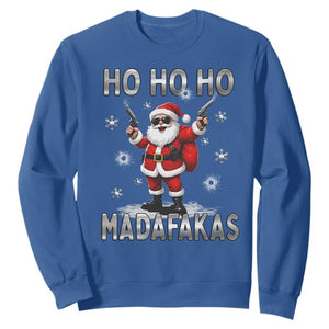 Funny Gun Christmas Sweatshirt Ho Ho Ho Santa Pew Pew Madafakas TS10 Royal Blue Print Your Wear