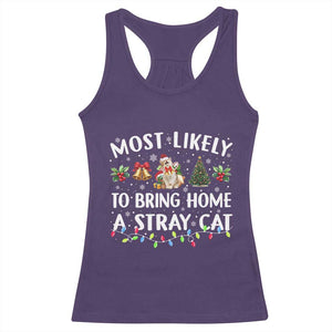 Christmas Cat Racerback Tank Top Most Likely To Bring Home A Stray Cat Matching Xmas TS10 Purple Print Your Wear