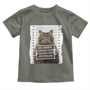 Funny Cat Christmas Toddler T Shirt Mugshot I Knocked Down The Xmas Tree TS10 Military Green Print Your Wear
