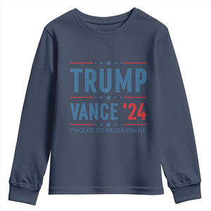 Trump Vance 2024 Youth Sweatshirt Proud To Be Garbage Vote Trump President TS10 Navy Print Your Wear