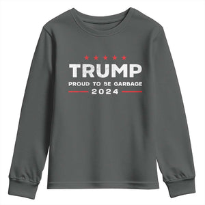 Donald Trump 2024 Youth Sweatshirt Proud To Be Garbage Vote Trump President TS10 Dark Heather Print Your Wear