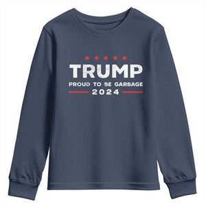 Donald Trump 2024 Youth Sweatshirt Proud To Be Garbage Vote Trump President TS10 Navy Print Your Wear