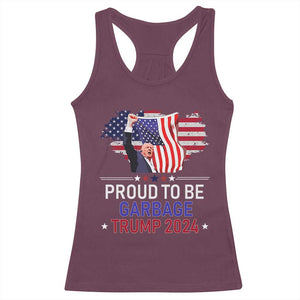 Trump 2024 Racerback Tank Top Proud To Be Garbage 45 47 President Flag TS10 Maroon Print Your Wear