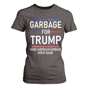 Donald Trump 2024 T Shirt For Women Garbage For Trump Make American Garbage Great Again TS10 Dark Chocolate Print Your Wear