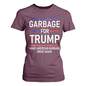 Donald Trump 2024 T Shirt For Women Garbage For Trump Make American Garbage Great Again TS10 Maroon Print Your Wear