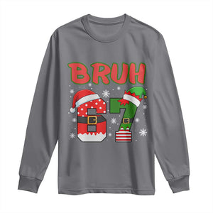 67 Christmas Long Sleeve Shirt Six Seven Bruh Funny Boys Kids Meme Pajamas Gen Alpha Slang TS10 Charcoal Print Your Wear