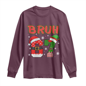 67 Christmas Long Sleeve Shirt Six Seven Bruh Funny Boys Kids Meme Pajamas Gen Alpha Slang TS10 Maroon Print Your Wear