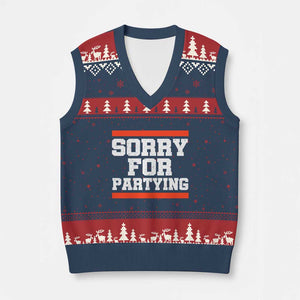 Sorry For Partying V-Neck Knit Sweater Vest Funny Present TS10 Navy Red Print Your Wear