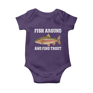 Fish Around and Find Trout Baby Onesie Fishing Meme Punny Pun Dad Joke Fisherman Gift TS10 Purple Print Your Wear