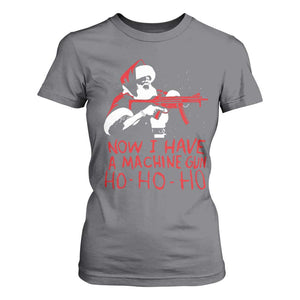 Now I Have A Machine Gun T Shirt For Women Funny Retro Christmas 90s Movie Santa Gun Lovers TS10 Charcoal Print Your Wear