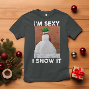 Sarcastic Snowman T Shirt Funny Christmas I'm Sexy and I Snow It TS10 Dark Heather Print Your Wear