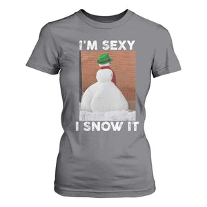 Sarcastic Snowman T Shirt For Women Funny Christmas I'm Sexy and I Snow It TS10 Charcoal Print Your Wear