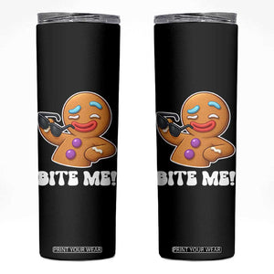Funny Xmas Gingerbread Man Skinny Tumbler Funny Sexy Cookie Bite Me TS10 Black Print Your Wear