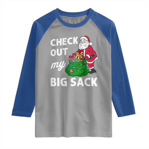 Retro Funny Santa Raglan Shirt Christmas Joke Check Out My Big Sack TS10 Sport Gray Royal Print Your Wear