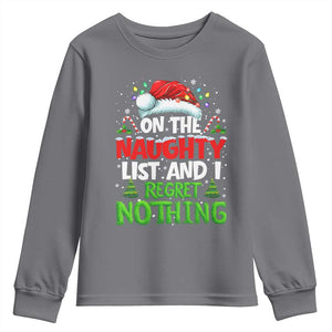 Funny Christmas Youth Sweatshirt On The Naughty List I Regret Nothing TS10 Charcoal Print Your Wear