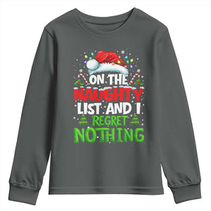 Funny Christmas Youth Sweatshirt On The Naughty List I Regret Nothing TS10 Dark Heather Print Your Wear