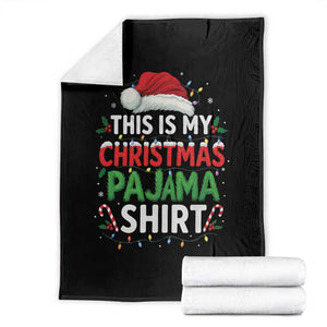 This Is My Christmas Pajama Throw Blanket Funny Xmas PJs TS10 Black Print Your Wear