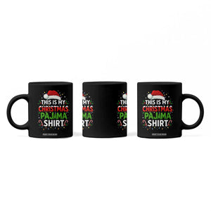 This Is My Christmas Pajama Coffee Mug Funny Xmas PJs TS10 Print Your Wear
