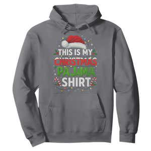 This Is My Christmas Pajama Hoodie Funny Xmas PJs TS10 Charcoal Print Your Wear