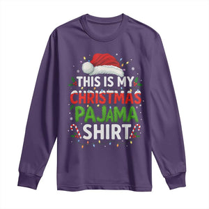 This Is My Christmas Pajama Long Sleeve Shirt Funny Xmas PJs TS10 Purple Print Your Wear