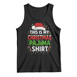 This Is My Christmas Pajama Tank Top Funny Xmas PJs TS10 Black Print Your Wear