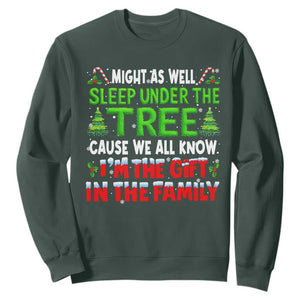 Funny Christmas Sweatshirt I'm The Gift Family Pajama TS10 Dark Forest Green Print Your Wear