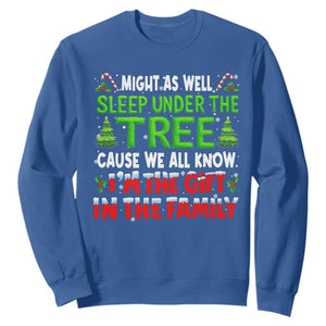 Funny Christmas Sweatshirt I'm The Gift Family Pajama TS10 Royal Blue Print Your Wear