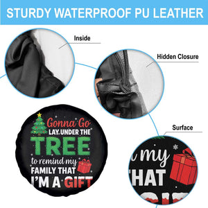 Funny Christmas Spare Tire Cover Lay Under The Tree Xmas Family Pajama Gift TS10 Print Your Wear