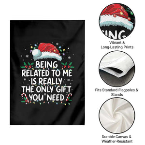 Being Related To Me Funny Christmas Garden Flag Family Xmas Pajamas TS10 Print Your Wear
