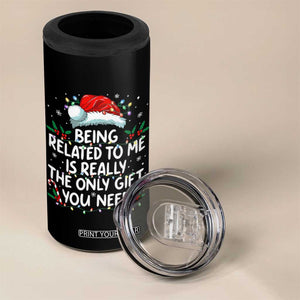 Being Related To Me Funny Christmas 4 in 1 Can Cooler Tumbler Family Xmas Pajamas TS10 Print Your Wear