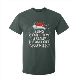 Being Related To Me Funny Christmas T Shirt For Kid Family Xmas Pajamas TS10 Dark Forest Green Print Your Wear