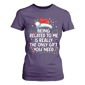 Being Related To Me Funny Christmas T Shirt For Women Family Xmas Pajamas TS10 Purple Print Your Wear