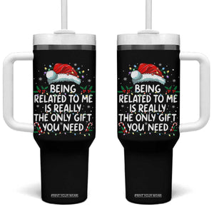 Being Related To Me Funny Christmas Tumbler With Handle Family Xmas Pajamas TS10 One Size: 40 oz Black Print Your Wear