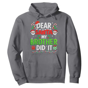 Dear Santa My Brother Did It Funny Christmas Hoodie Boys Girls Kids TS10 Charcoal Print Your Wear