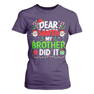 Dear Santa My Brother Did It Funny Christmas T Shirt For Women Boys Girls Kids TS10 Purple Print Your Wear