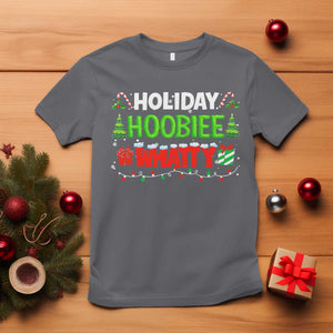 Holiday Hoobie Whatty T Shirt Funny Christmas Movie TS10 Charcoal Print Your Wear