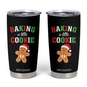Christmas Pregnant Tumbler Cup Baking A Little Cookie Maternity Pregnancy Announcement TS10 Black Print Your Wear