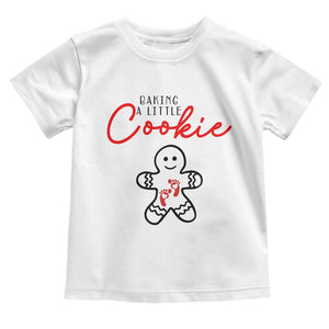 Christmas Pregnant Toddler T Shirt Baking A Little Cookie Maternity Gingerbread TS10 White Print Your Wear