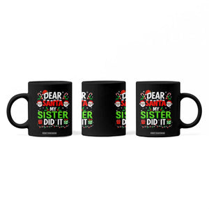 Dear Santa My Sister Did It Funny Christmas Coffee Mug Boys Girls Kids TS10 Print Your Wear